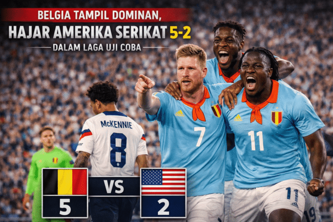 
 Belgia Tampil Agresif, Hajar Amerika Serikat 5-2 dalam Laga Uji Coba